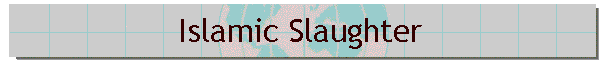 Islamic Slaughter
